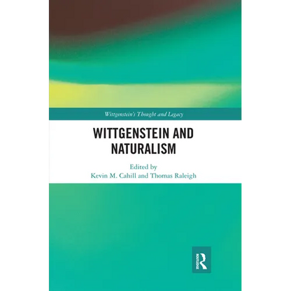 Wittgenstein and Naturalism - Paperback