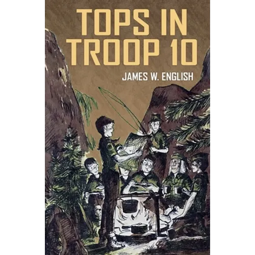 Tops in Troop 10 - Paperback