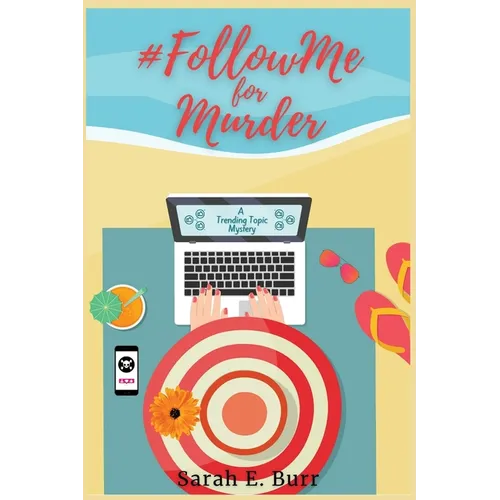 #FollowMe for Murder: Trending Topic Mysteries - Paperback
