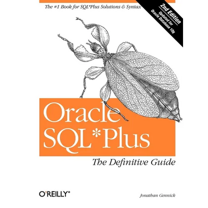 Oracle SQL*Plus: The Definitive Guide - Paperback