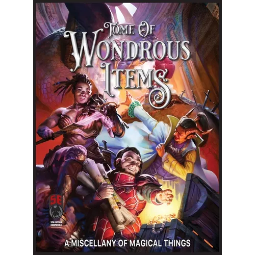 Tome of Wondrous Items 5E - Hardcover