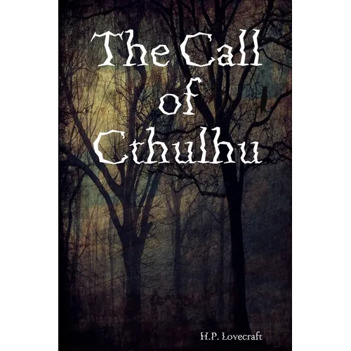 The Call of Cthulhu - Paperback
