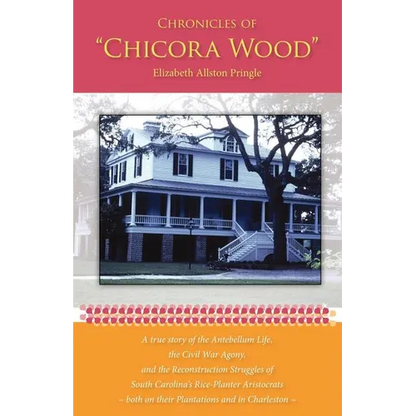 Chronicles of Chicora Wood - Paperback