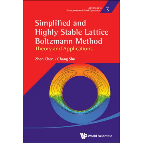 Simplified and Highly Stable Lattice Boltzmann Method - Hardcover