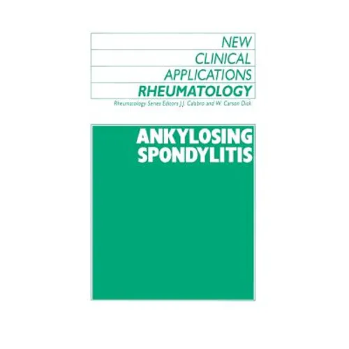 Ankylosing Spondylitis - Paperback