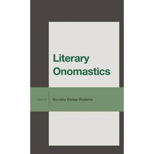 Literary Onomastics - Hardcover