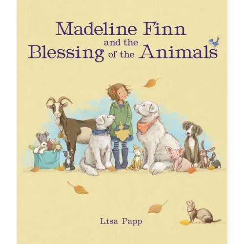 Madeline Finn and the Blessing of the Animals - Hardcover