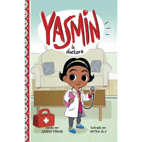Yasmin La Doctora (Yasmin the Doctor) - Hardcover