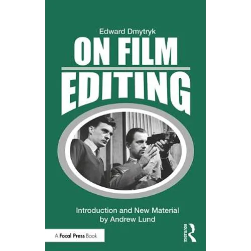 On Film Editing: An Introduction to the Art of Film Construction - Paperback