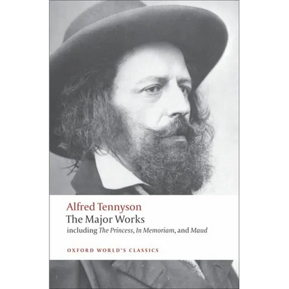Alfred Tennyson: The Major Works - Paperback