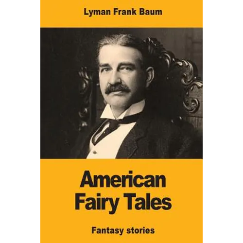 American Fairy Tales - Paperback