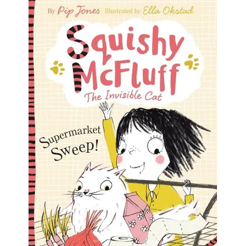 Squishy McFluff: Supermarket Sweep! - Paperback