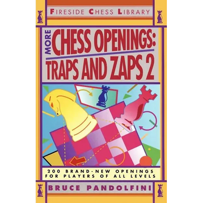 More Chess Openings: Traps and Zaps 2 - Paperback