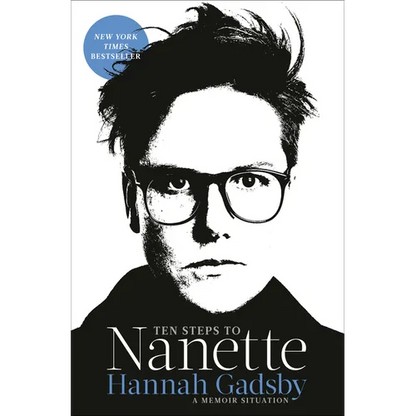 Ten Steps to Nanette: A Memoir Situation - Paperback