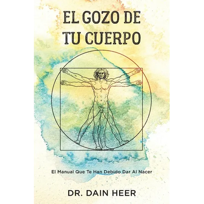 El gozo de tu cuerpo - Embodiment Spanish - Paperback