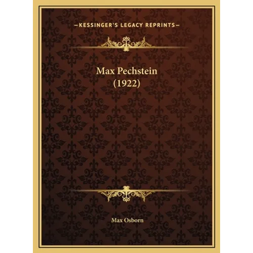 Max Pechstein (1922) - Hardcover