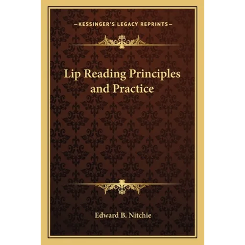 Lip Reading Principles and Practice - Paperback