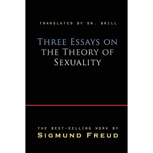 Three Essays on the Theory of Sexuality - Paperback