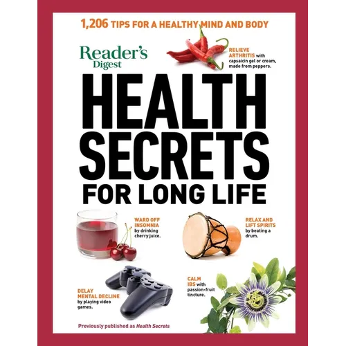 Reader's Digest Health Secrets for Long Life: 1206 Tips for a Healthy Mind and Body - Paperback