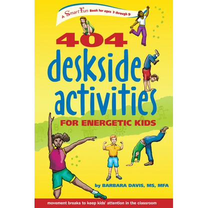 404 Deskside Activities for Energetic Kids - Paperback
