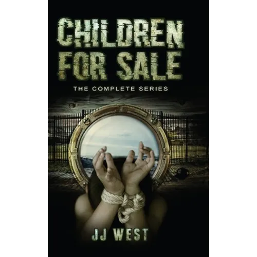 Children For Sale: The Complete Series - Hardcover