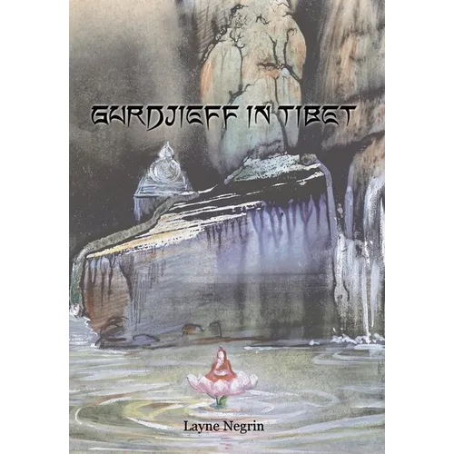 Gurdjieff in Tibet - Hardcover