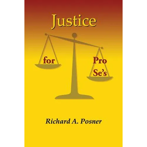 Justice for Pro Se's - Paperback
