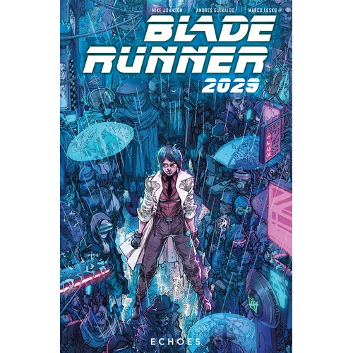 Blade Runner 2029 Vol. 2: Echoes (Graphic Novel) - Paperback