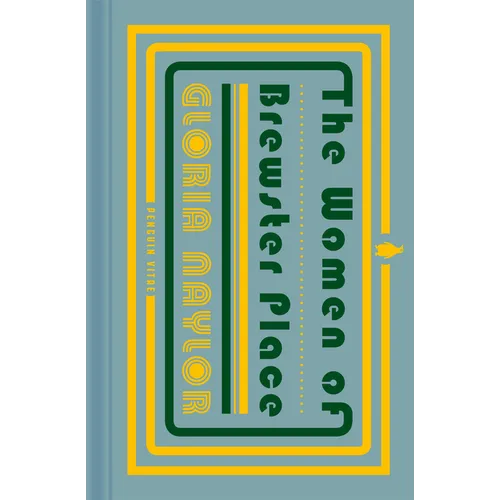 The Women of Brewster Place: A Novel in Seven Stories - Hardcover