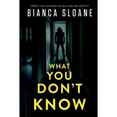 What You Don't Know - Paperback