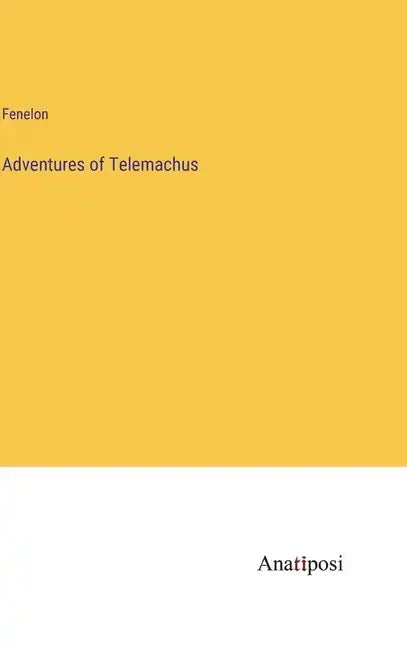 Adventures of Telemachus - Hardcover