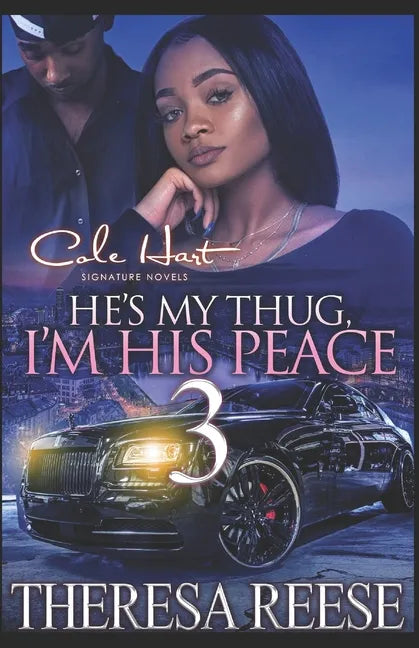 He's My Thug, I'm His Peace 3: A Hood Romance Finale - Paperback