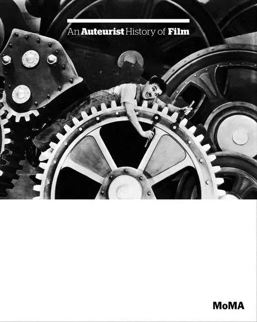 An Auteurist History of Film - Paperback