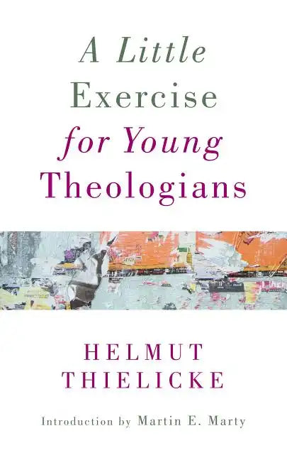 A Little Exercise for Young Theologians - Paperback