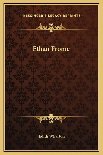 Ethan Frome - Hardcover