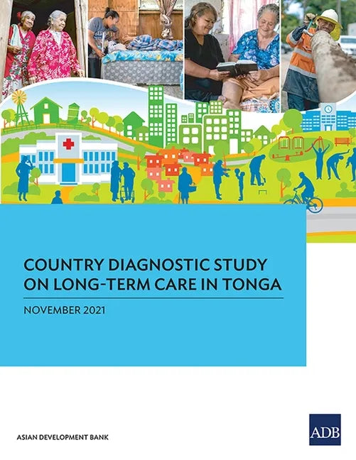 Country Diagnostic Study on Long-Term Care in Tonga - Paperback