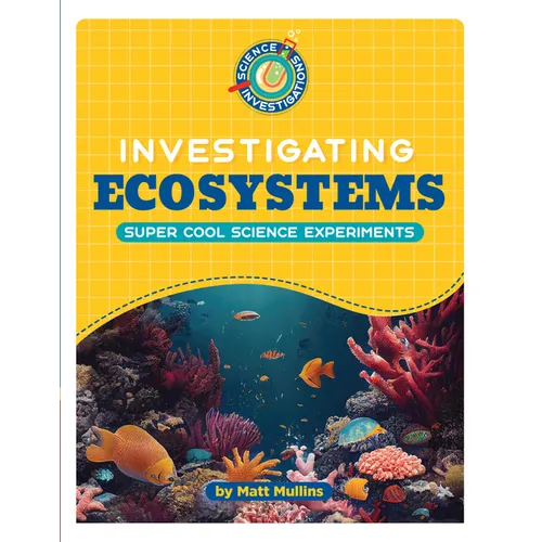 Investigating Ecosystems - Library Binding