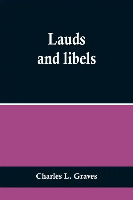 Lauds and libels - Paperback