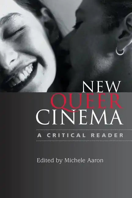 New Queer Cinema: A Critical Reader - Paperback