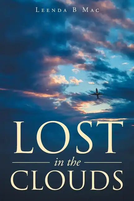 Lost in the Clouds - Paperback