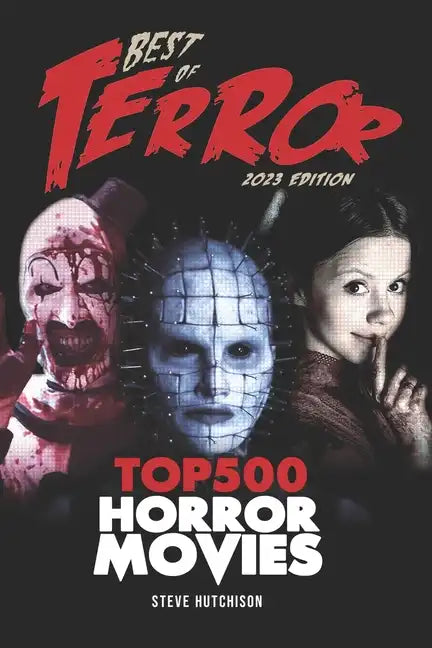 Best of Terror 2023: Top 500 Horror Movies - Paperback