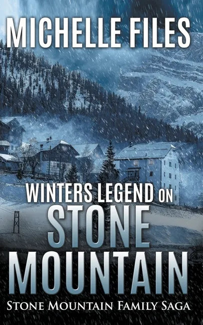Winters Legend on Stone Mountain - Paperback