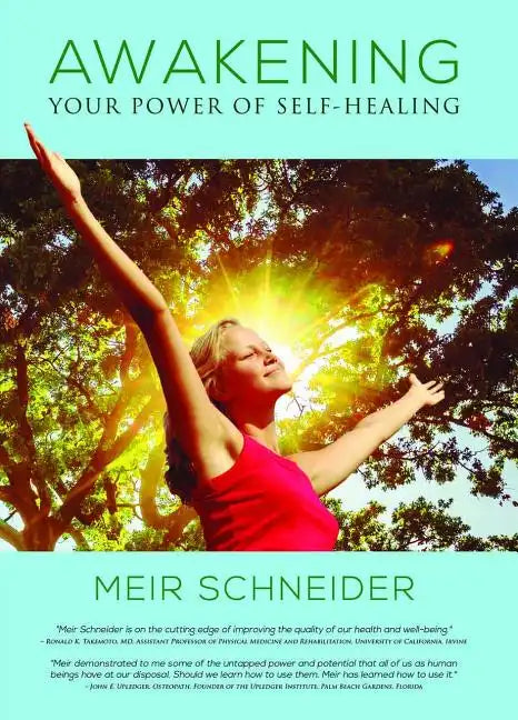Awakening Your Power of Self-Healing - Paperback