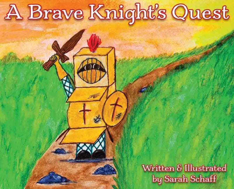 A Brave Knight's Quest - Hardcover