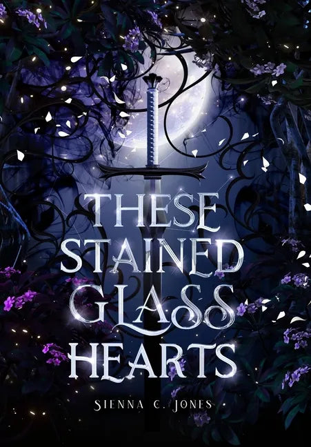 These Stained Glass Hearts - Hardcover
