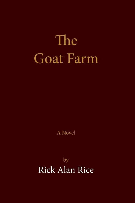 The Goat Farm - Paperback