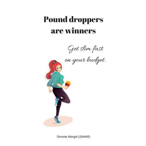 Pound droppers are winners - Paperback
