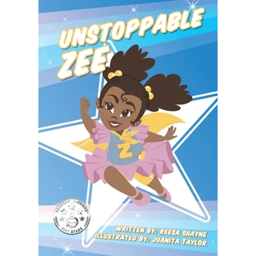 Unstoppable Zee - Paperback