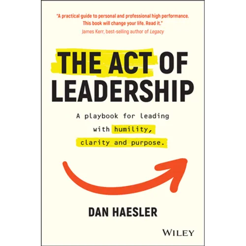 The Act of Leadership - Paperback