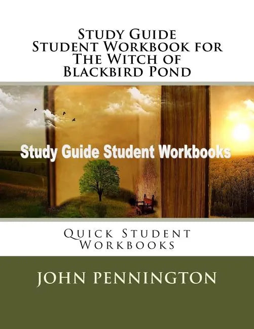 Study Guide Student Workbook for The Witch of Blackbird Pond: Quick Student Workbooks - Paperback